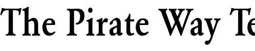 Font : GaramondMediumC Custom Text : The Pirate Way Test your own text here Click to download or to view this font on a tshirt that can be custom printed in Bali