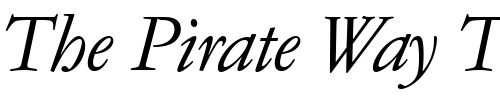 Font : GaramondNo4CyrTCYLig-Italic Custom Text : The Pirate Way Test your own text here Click to download or to view this font on a tshirt that can be custom printed in Bali