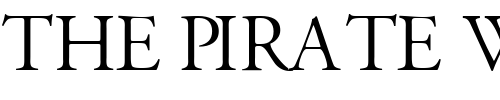 Font : GaramondTitlingCapsSSK-Regular Custom Text : The Pirate Way Test your own text here Click to download or to view this font on a tshirt that can be custom printed in Bali