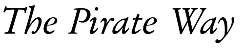 Font : Garamond_Becker_No2_Italic Custom Text : The Pirate Way Test your own text here Click to download or to view this font on a tshirt that can be custom printed in Bali
