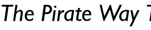 Font : Garrison-Light-Sans-BOLDITALIC Custom Text : The Pirate Way Test your own text here Click to download or to view this font on a tshirt that can be custom printed in Bali