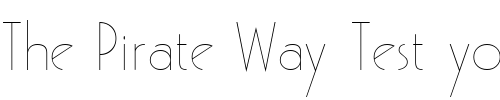 Font : Gaston-Wide-Normal Custom Text : The Pirate Way Test your own text here Click to download or to view this font on a tshirt that can be custom printed in Bali