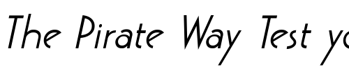 Font : GatsbyFLF-BoldItalic Custom Text : The Pirate Way Test your own text here Click to download or to view this font on a tshirt that can be custom printed in Bali