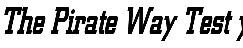 Font : Geo-957-Thin-BoldItalic Custom Text : The Pirate Way Test your own text here Click to download or to view this font on a tshirt that can be custom printed in Bali