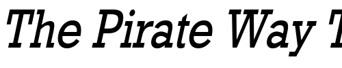 Font : Geo-986-Condensed-Italic Custom Text : The Pirate Way Test your own text here Click to download or to view this font on a tshirt that can be custom printed in Bali