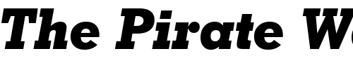 Font : GeoSlab703-XBdIt-BT-Extra-Bold-Italic Custom Text : The Pirate Way Test your own text here Click to download or to view this font on a tshirt that can be custom printed in Bali