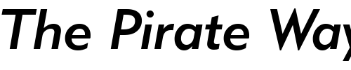 Font : Geometric-415-Medium-Italic-BT Custom Text : The Pirate Way Test your own text here Click to download or to view this font on a tshirt that can be custom printed in Bali