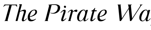 Font : GlossoItalic Custom Text : The Pirate Way Test your own text here Click to download or to view this font on a tshirt that can be custom printed in Bali