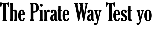 Font : Gloucester-MT-Extra-Condensed Custom Text : The Pirate Way Test your own text here Click to download or to view this font on a tshirt that can be custom printed in Bali