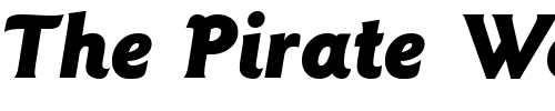 Font : GoudySansTwoBlack-RegularItalic Custom Text : The Pirate Way Test your own text here Click to download or to view this font on a tshirt that can be custom printed in Bali