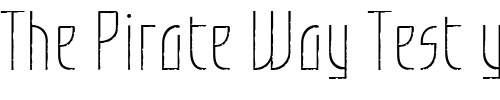 Font : GrafiloneLLLight Custom Text : The Pirate Way Test your own text here Click to download or to view this font on a tshirt that can be custom printed in Bali