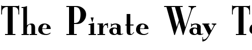 Font : Grail-New-Condensed Custom Text : The Pirate Way Test your own text here Click to download or to view this font on a tshirt that can be custom printed in Bali