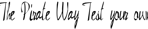 Font : GramMy79-Regular Custom Text : The Pirate Way Test your own text here Click to download or to view this font on a tshirt that can be custom printed in Bali