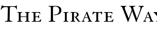 Font : Granjon-Small-Caps-Old-Style-Figures Custom Text : The Pirate Way Test your own text here Click to download or to view this font on a tshirt that can be custom printed in Bali