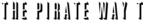 Font : Graphik-Shadow-Regular Custom Text : The Pirate Way Test your own text here Click to download or to view this font on a tshirt that can be custom printed in Bali