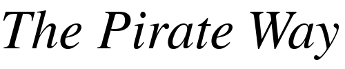Font : Greco-OldStyle-SSi-Italic-Old-Style-Figures Custom Text : The Pirate Way Test your own text here Click to download or to view this font on a tshirt that can be custom printed in Bali