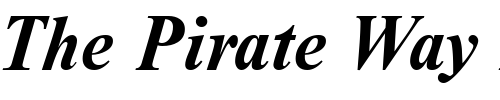 Font : GreekTimesSSK-BoldItalic Custom Text : The Pirate Way Test your own text here Click to download or to view this font on a tshirt that can be custom printed in Bali