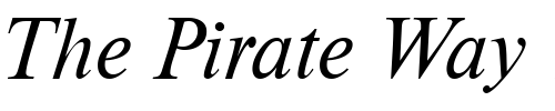 Font : GreekTimesSSK-Italic Custom Text : The Pirate Way Test your own text here Click to download or to view this font on a tshirt that can be custom printed in Bali