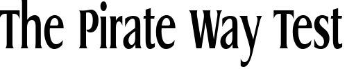 Font : GriffonCondensed-Bold Custom Text : The Pirate Way Test your own text here Click to download or to view this font on a tshirt that can be custom printed in Bali