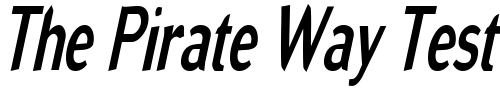 Font : GrinderCondensed-Italic Custom Text : The Pirate Way Test your own text here Click to download or to view this font on a tshirt that can be custom printed in Bali