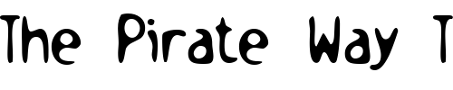 Font : GriottGothic Custom Text : The Pirate Way Test your own text here Click to download or to view this font on a tshirt that can be custom printed in Bali