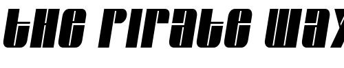 Font : GroverThin-Italic Custom Text : The Pirate Way Test your own text here Click to download or to view this font on a tshirt that can be custom printed in Bali