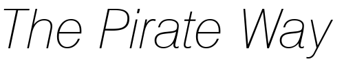Font : HalvettThin-Italic Custom Text : The Pirate Way Test your own text here Click to download or to view this font on a tshirt that can be custom printed in Bali