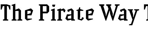 Font : Hammerhead-Medium Custom Text : The Pirate Way Test your own text here Click to download or to view this font on a tshirt that can be custom printed in Bali