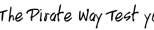 Font : HandScriptUpright-Bold Custom Text : The Pirate Way Test your own text here Click to download or to view this font on a tshirt that can be custom printed in Bali
