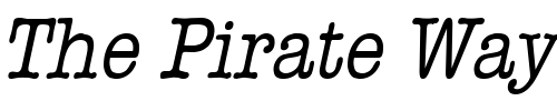 Font : Headline-Condensed-Italic Custom Text : The Pirate Way Test your own text here Click to download or to view this font on a tshirt that can be custom printed in Bali