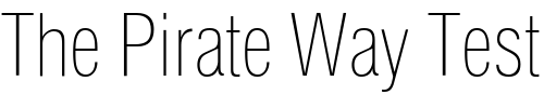 Font : HeliosCondThin Custom Text : The Pirate Way Test your own text here Click to download or to view this font on a tshirt that can be custom printed in Bali