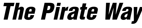 Font : Helvetica-CondensedBlack-Oblique Custom Text : The Pirate Way Test your own text here Click to download or to view this font on a tshirt that can be custom printed in Bali