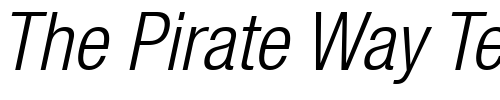 Font : Helvetica-LT-47-Light-Condensed-Oblique Custom Text : The Pirate Way Test your own text here Click to download or to view this font on a tshirt that can be custom printed in Bali