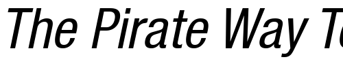 Font : Helvetica-LT-57-Condensed-Oblique Custom Text : The Pirate Way Test your own text here Click to download or to view this font on a tshirt that can be custom printed in Bali