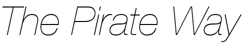 Font : Helvetica-Neue-LT-Com-26-Ultra-Light-Italic Custom Text : The Pirate Way Test your own text here Click to download or to view this font on a tshirt that can be custom printed in Bali
