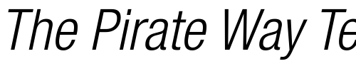 Font : Helvetica-Neue-LT-Com-47-Light-Condensed-Oblique Custom Text : The Pirate Way Test your own text here Click to download or to view this font on a tshirt that can be custom printed in Bali