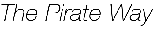 Font : Helvetica36-Thin-Italic Custom Text : The Pirate Way Test your own text here Click to download or to view this font on a tshirt that can be custom printed in Bali