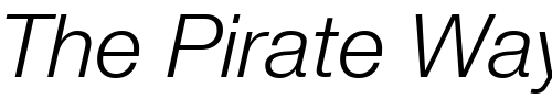 Font : Helvetica46-Light-Italic Custom Text : The Pirate Way Test your own text here Click to download or to view this font on a tshirt that can be custom printed in Bali