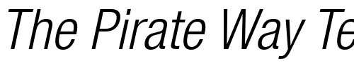 Font : Helvetica47-CondensedLight-Oblique Custom Text : The Pirate Way Test your own text here Click to download or to view this font on a tshirt that can be custom printed in Bali