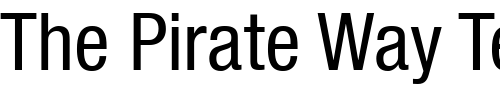 Font : Helvetica57-Condensed Custom Text : The Pirate Way Test your own text here Click to download or to view this font on a tshirt that can be custom printed in Bali
