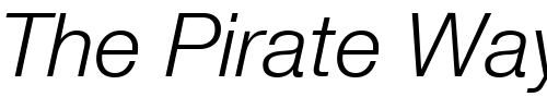 Font : HelveticaNeue-Italic Custom Text : The Pirate Way Test your own text here Click to download or to view this font on a tshirt that can be custom printed in Bali