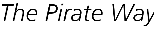 Font : Humnst777-Lt-BT-Light-Italic Custom Text : The Pirate Way Test your own text here Click to download or to view this font on a tshirt that can be custom printed in Bali