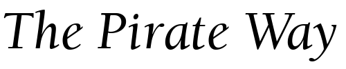 Font : ITC-Berkeley-Oldstyle-LT-Italic Custom Text : The Pirate Way Test your own text here Click to download or to view this font on a tshirt that can be custom printed in Bali