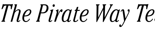 Font : ITC-Cheltenham-LT-Light-Condensed-Italic Custom Text : The Pirate Way Test your own text here Click to download or to view this font on a tshirt that can be custom printed in Bali