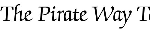 Font : ITCZapfChanceryRoman Custom Text : The Pirate Way Test your own text here Click to download or to view this font on a tshirt that can be custom printed in Bali