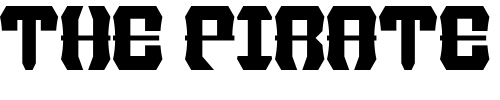 Font : IronForgePhont Custom Text : The Pirate Way Test your own text here Click to download or to view this font on a tshirt that can be custom printed in Bali