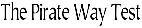Font : JusticeSystemCondensed Custom Text : The Pirate Way Test your own text here Click to download or to view this font on a tshirt that can be custom printed in Bali