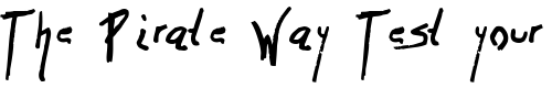 Font : Jyhad Custom Text : The Pirate Way Test your own text here Click to download or to view this font on a tshirt that can be custom printed in Bali