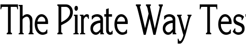 Font : KaneCondensed Custom Text : The Pirate Way Test your own text here Click to download or to view this font on a tshirt that can be custom printed in Bali
