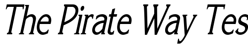 Font : KaneCondensed-Italic Custom Text : The Pirate Way Test your own text here Click to download or to view this font on a tshirt that can be custom printed in Bali